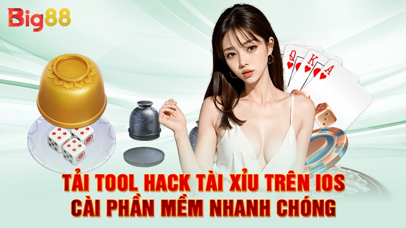 Tải Tool Hack Tài Xỉu Trên IOS - Cài Phần Mềm Nhanh Chóng